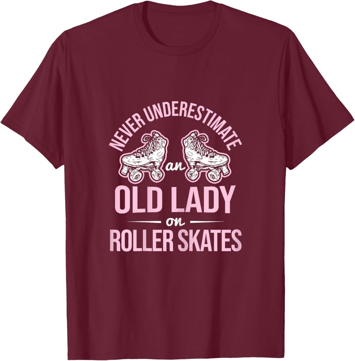 Old Lady On Roller Derby Roller Skating Roller Skate T-Shirt - T-Shirt | Maroon