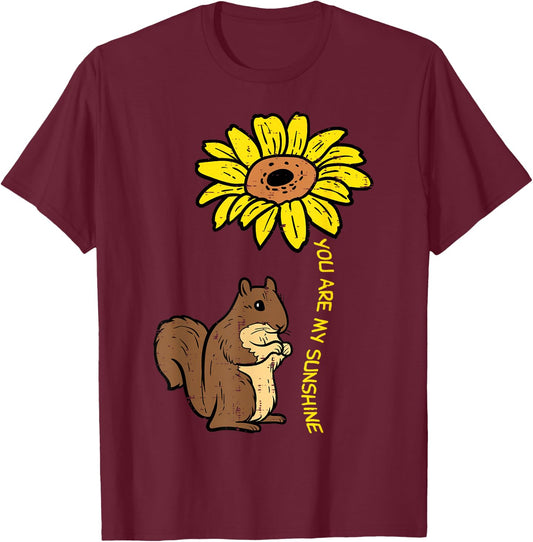 Squirrel Sunflower You Are My Sunshine Women Girls Kids Teen T-Shirt - T-Shirt | Maroon