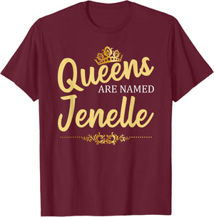 Queens Are Named JENELLE Personalized Funny Birthday Gift T-Shirt - T-Shirt | Maroon