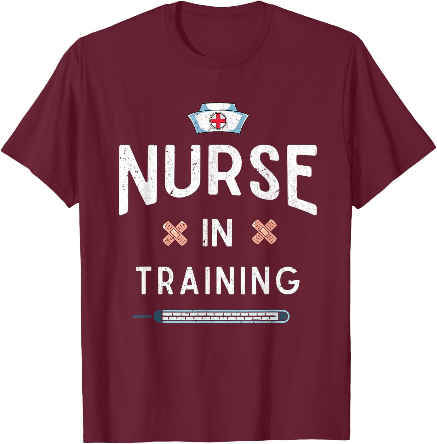 Medical Hospital Nurse In Training Nursing Future Nurse T-Shirt - T-Shirt | Maroon