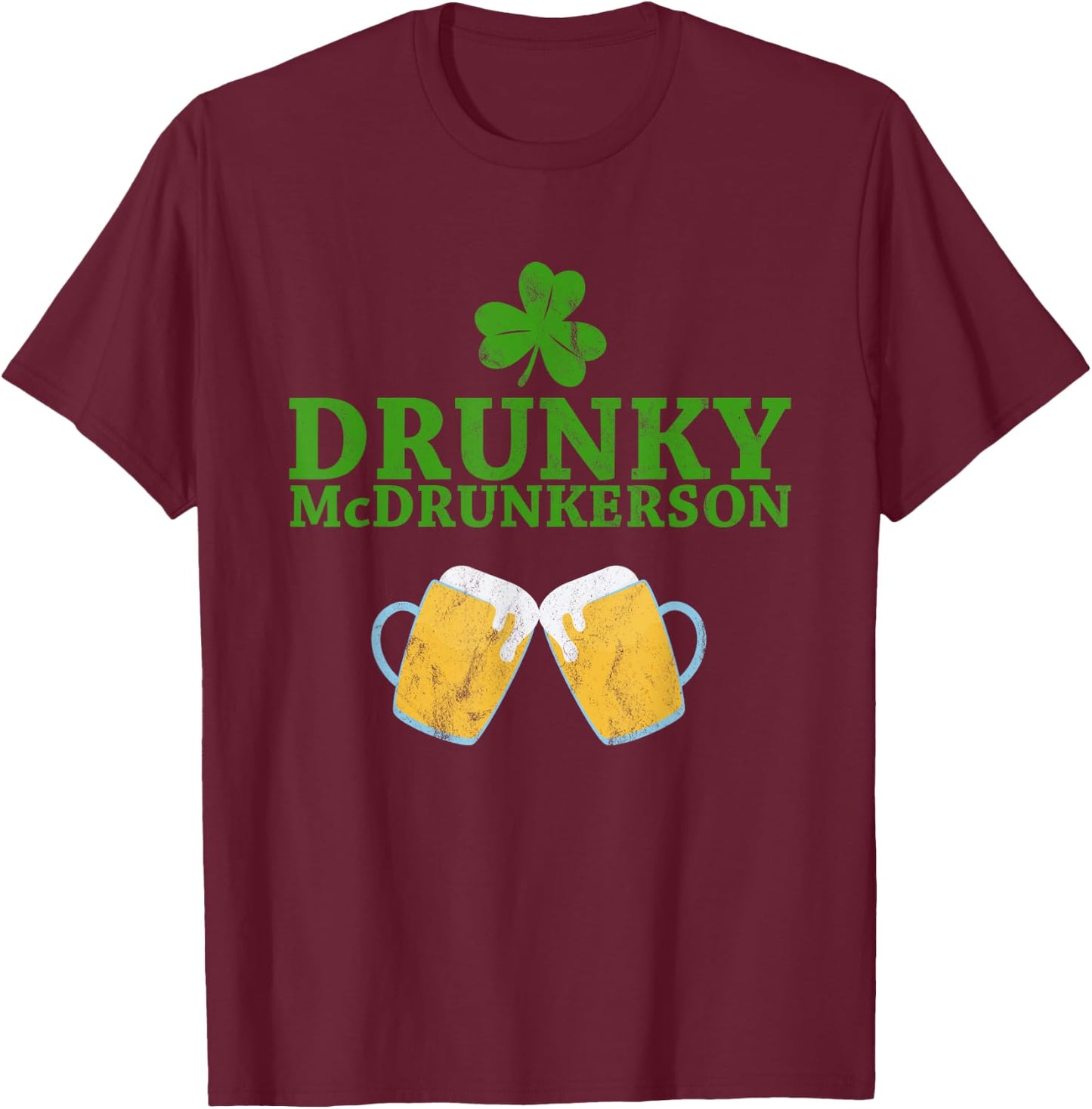 Drunky McDrunkerson Funny St. Patrick's Day Drinking T-Shirt - T-Shirt | Maroon