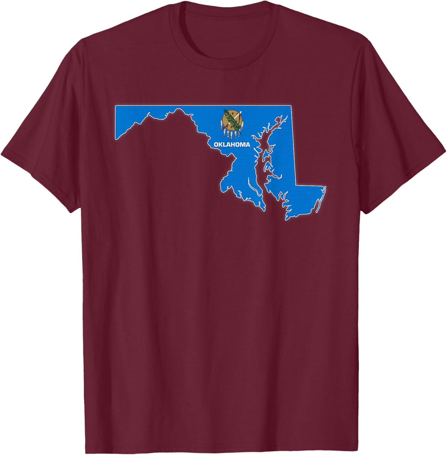MARYLAND STATE MAP OKLAHOMA OK Flag Roots Men Women Gift T-Shirt - T-Shirt | Maroon