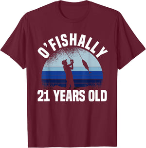 Ofishally 21 Years Old Fisherman 21st Birthday Fishing T-Shirt - T-Shirt | Maroon