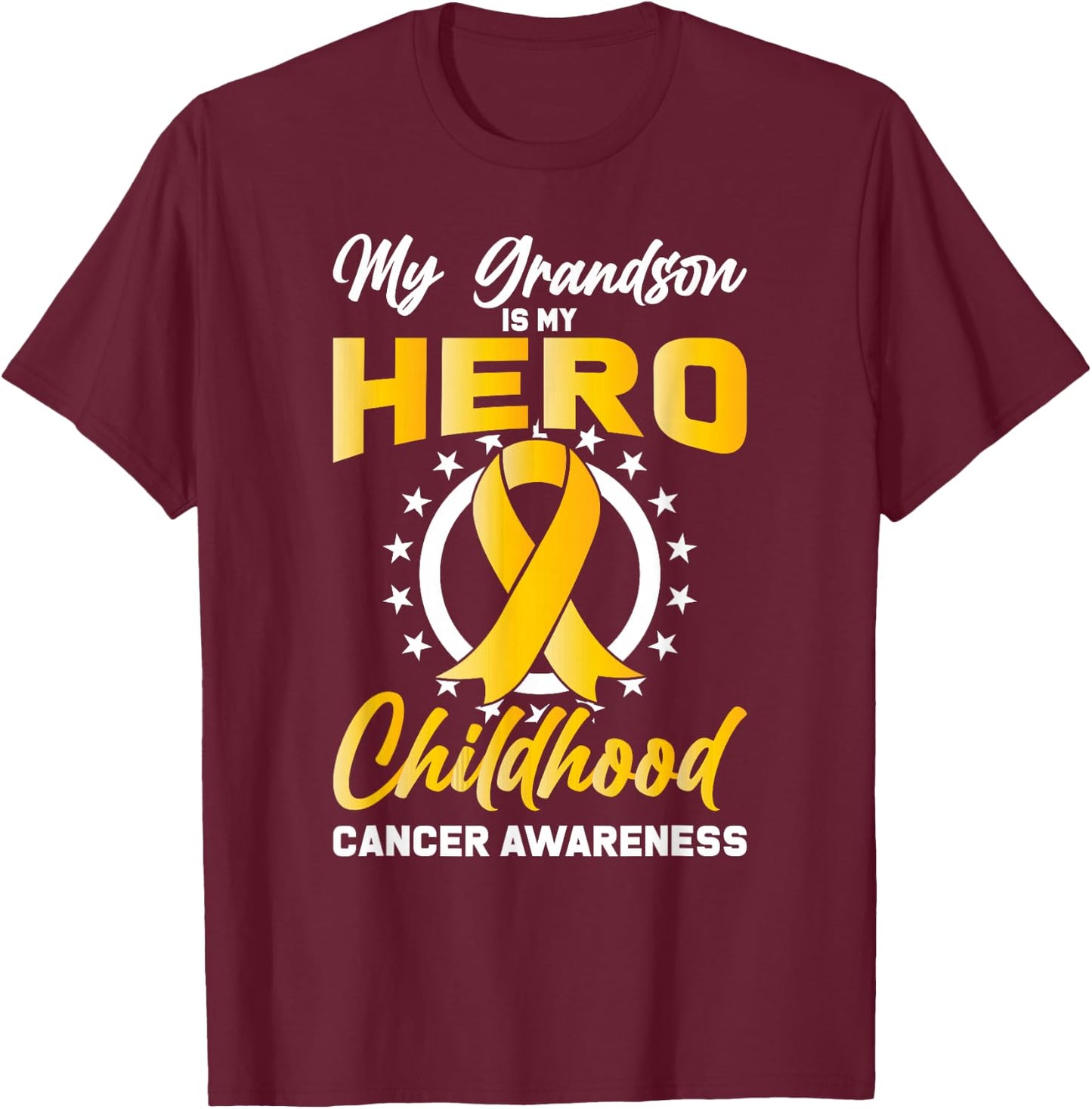 Grandson Childhood Ribbon Support Cancer Awareness Gift T-Shirt - T-Shirt | Maroon