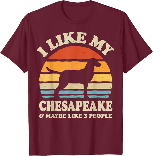 I Like My Chesapeake Bay Retriever Chessie Dog Lover Retro T-Shirt - T-Shirt | Maroon