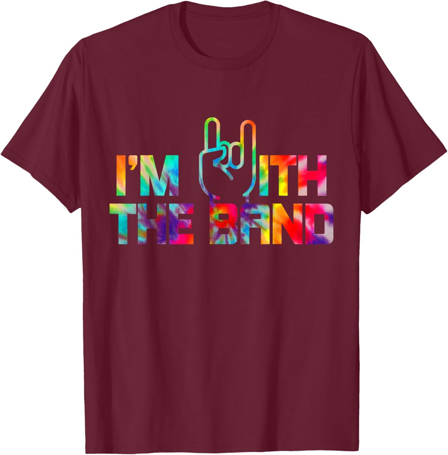 I'm with The Band Rock Music Guitarist Drummer Girlfriend T-Shirt - T-Shirt | Maroon