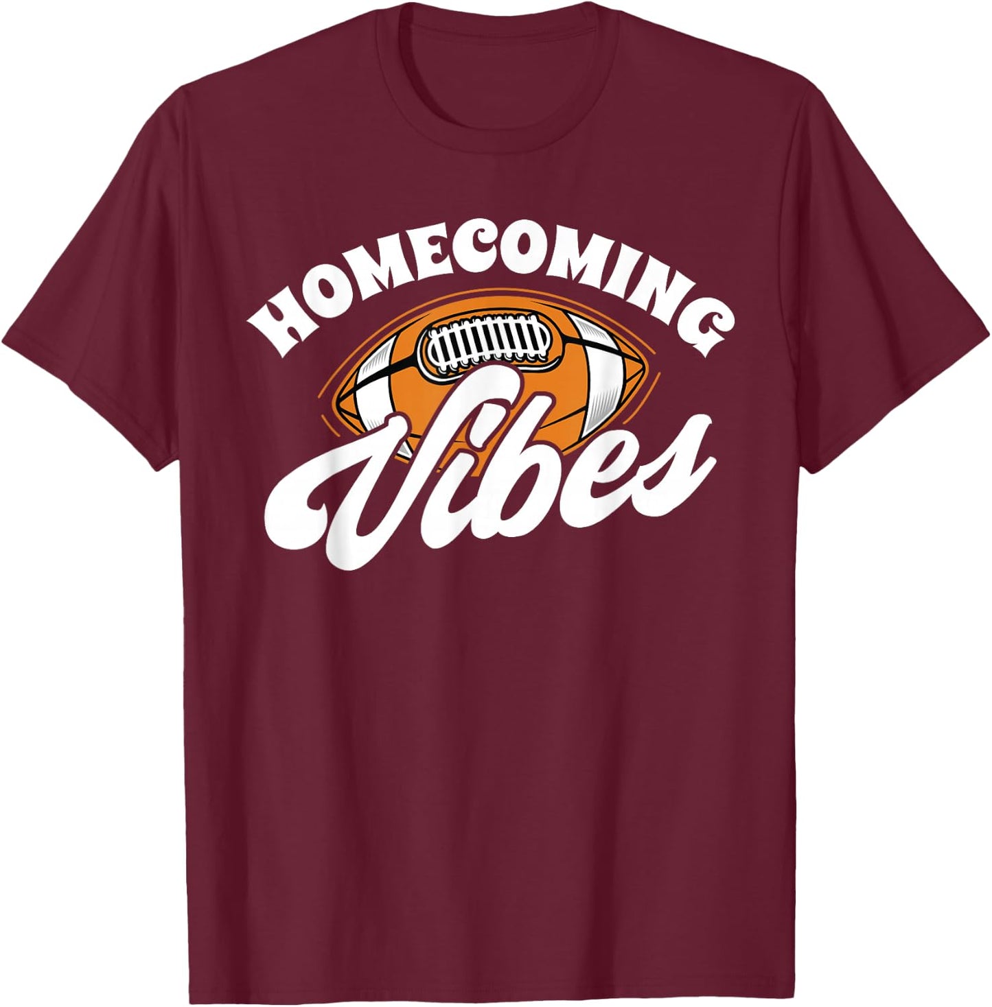 Homecoming Vibes American Football Game Schooling T-Shirt - T-Shirt | Maroon