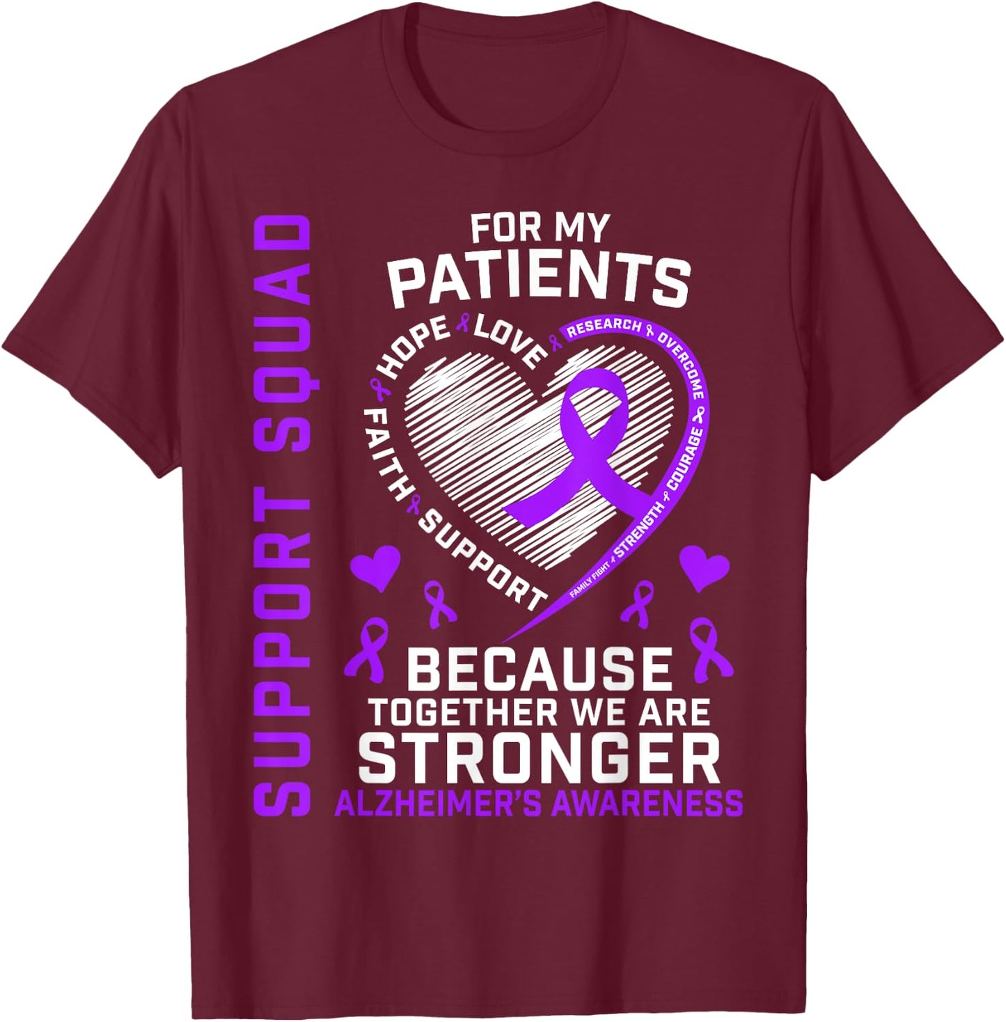 Support Crew RN Nurse Alzheimers Awareness Products Dementia T-Shirt - T-Shirt | Maroon
