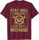 Stay Well Lubricated Sleep With Mechanic Funny Saying Joke T-Shirt - T-Shirt | Maroon