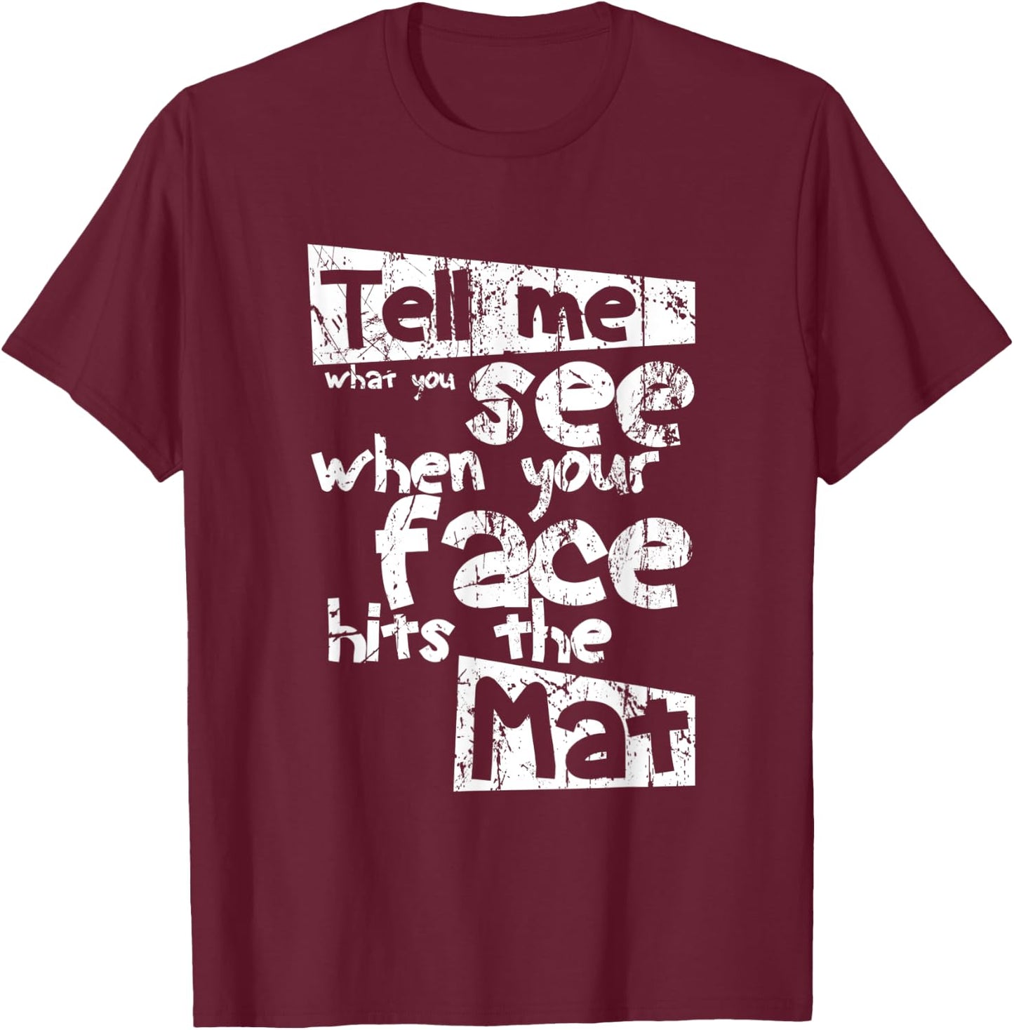 Funny Wrestling . Wrestler Apparel T-Shirt - T-Shirt | Maroon