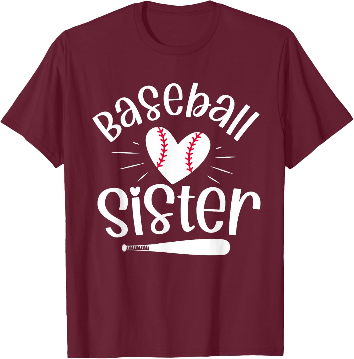 Baseball Sister Funny for Baseball Sisters Fans T-Shirt - T-Shirt | Maroon