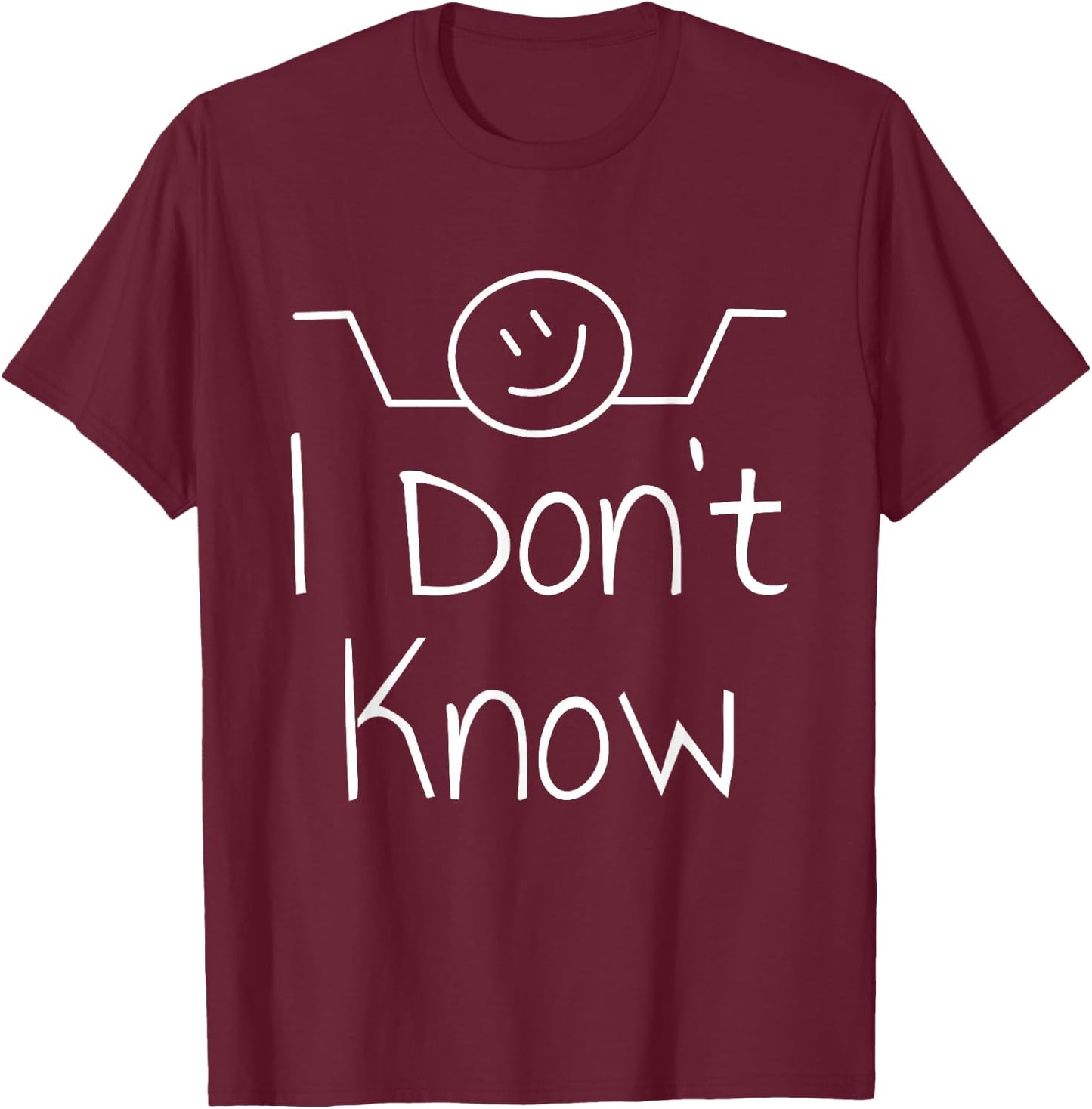 I Don't Know Hand Drawn Shrug Funny Men Women T-Shirt - T-Shirt | Maroon