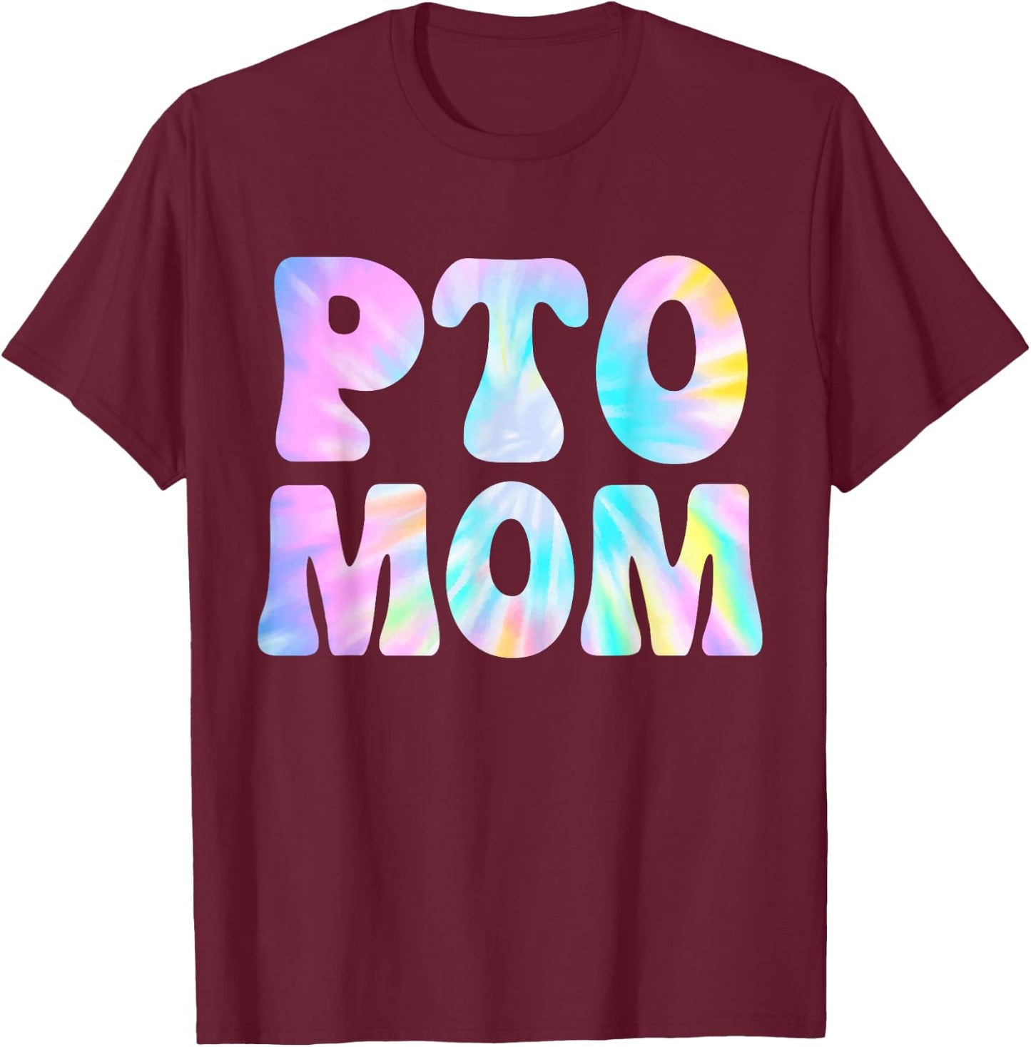 PTO Mom Tie Dye School Volunteer Mothers T-Shirt - T-Shirt | Maroon