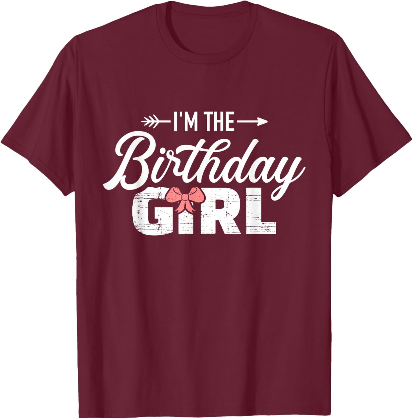 I'm the birthday daughter girl matching family T-Shirt - T-Shirt | Maroon
