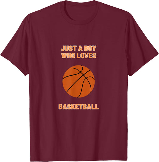 Just A Boy Who Loves Basketball Toddler Basketball Player T-Shirt - T-Shirt | Maroon