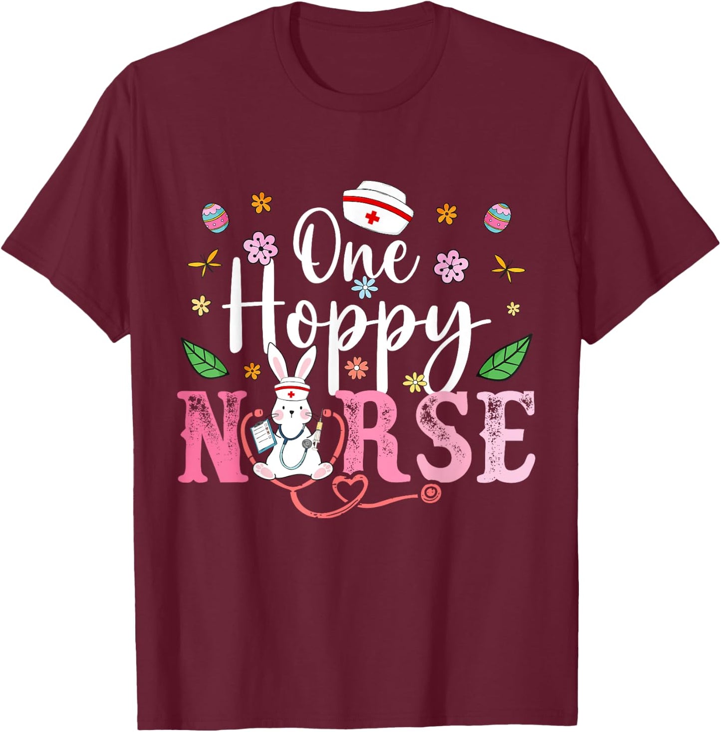 Nurse Squad Nurse Life Stethoscope Easter Bunny Easter Day T-Shirt - T-Shirt | Maroon