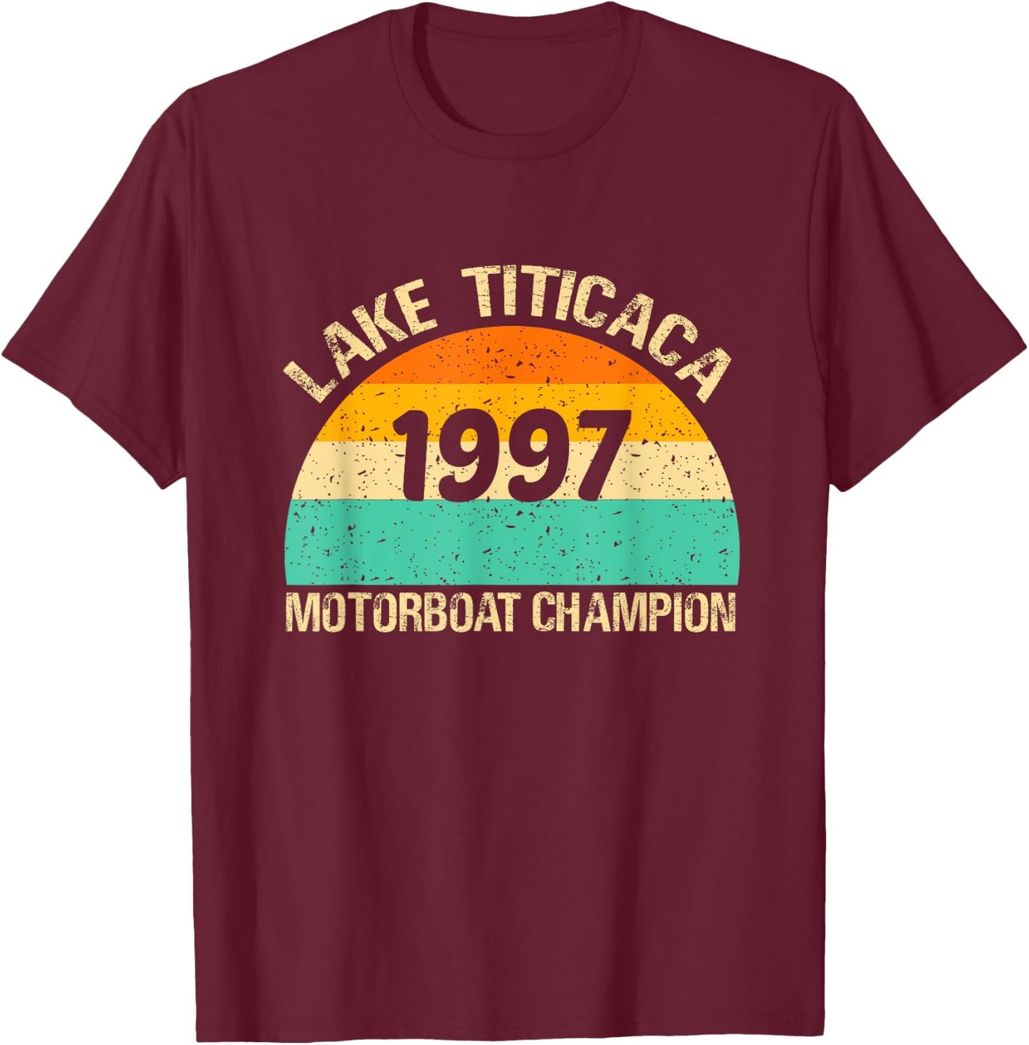 Lake Titicaca Motorboat Champion T-Shirt - T-Shirt | Maroon