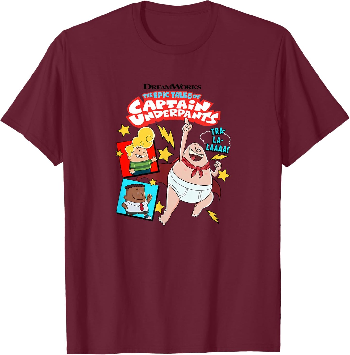Captain Underpants TRA-LA-LAAAA! T-Shirt - T-Shirt | Maroon