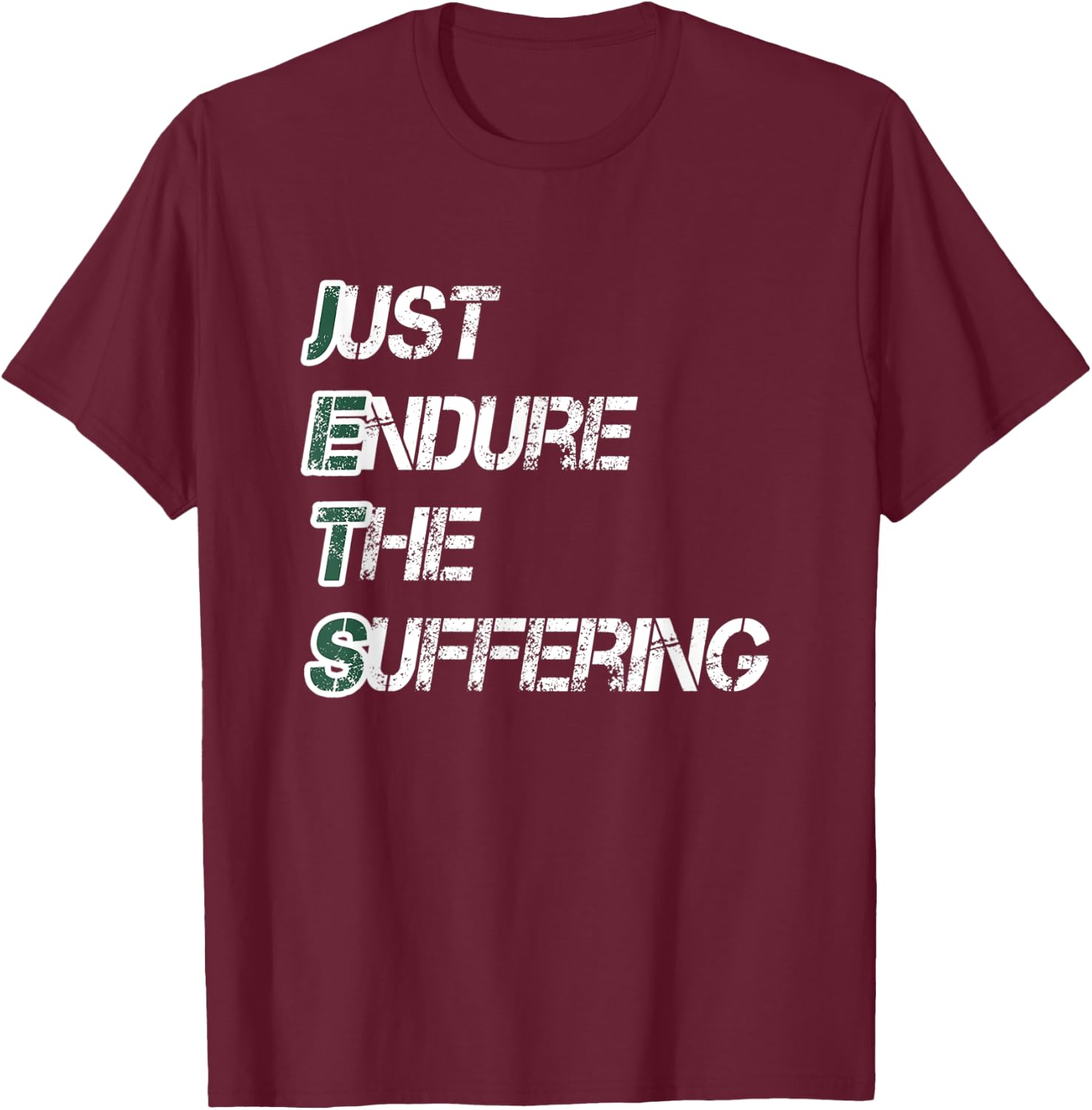 Just Endure the Suffering New York Football Team Distressed T-Shirt - T-Shirt | Maroon
