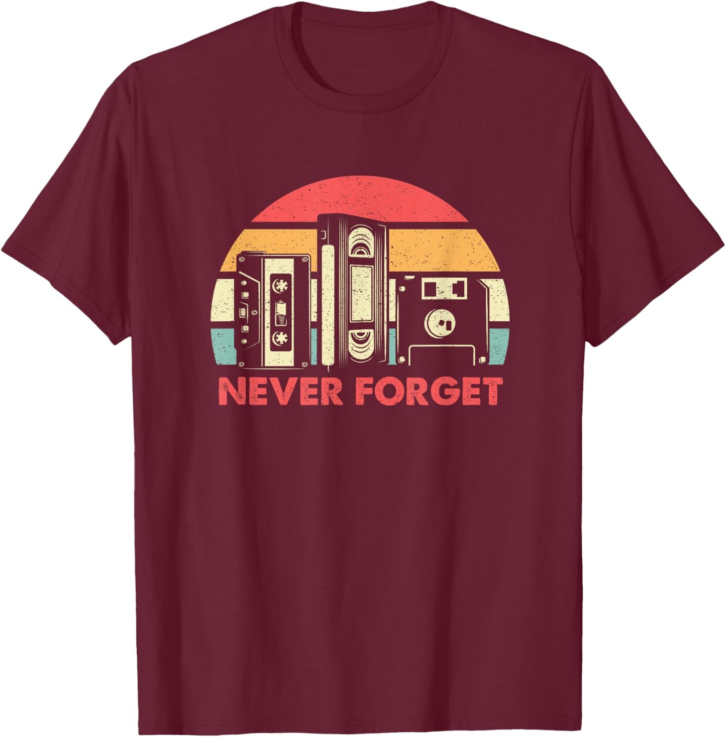 Never Forget Cassette Tape VHS Computer Floppy Disk T-Shirt - T-Shirt | Maroon