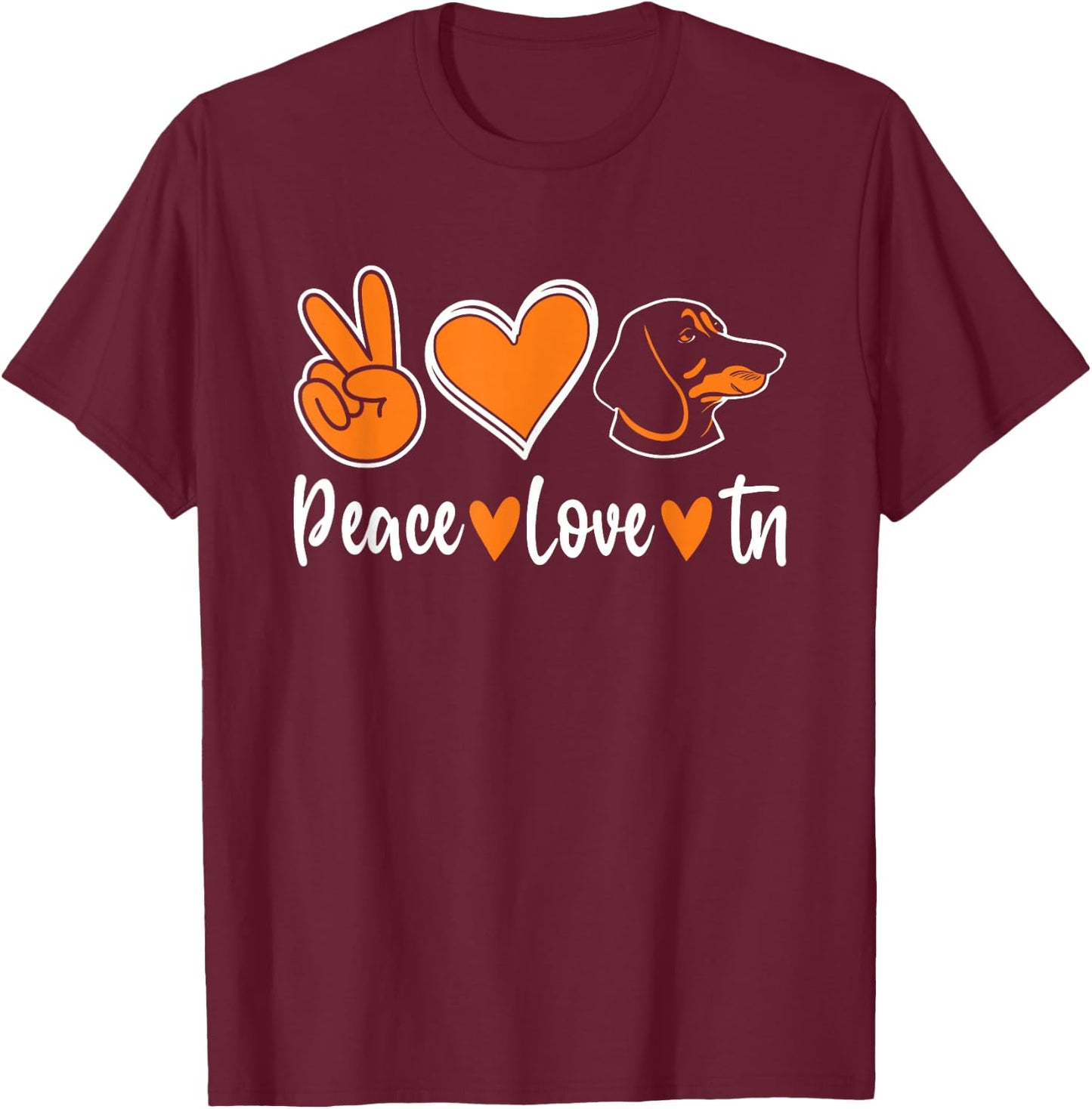 Peace Love Tn Hound Orange Tennessee Dog Lover T-Shirt - T-Shirt | Maroon