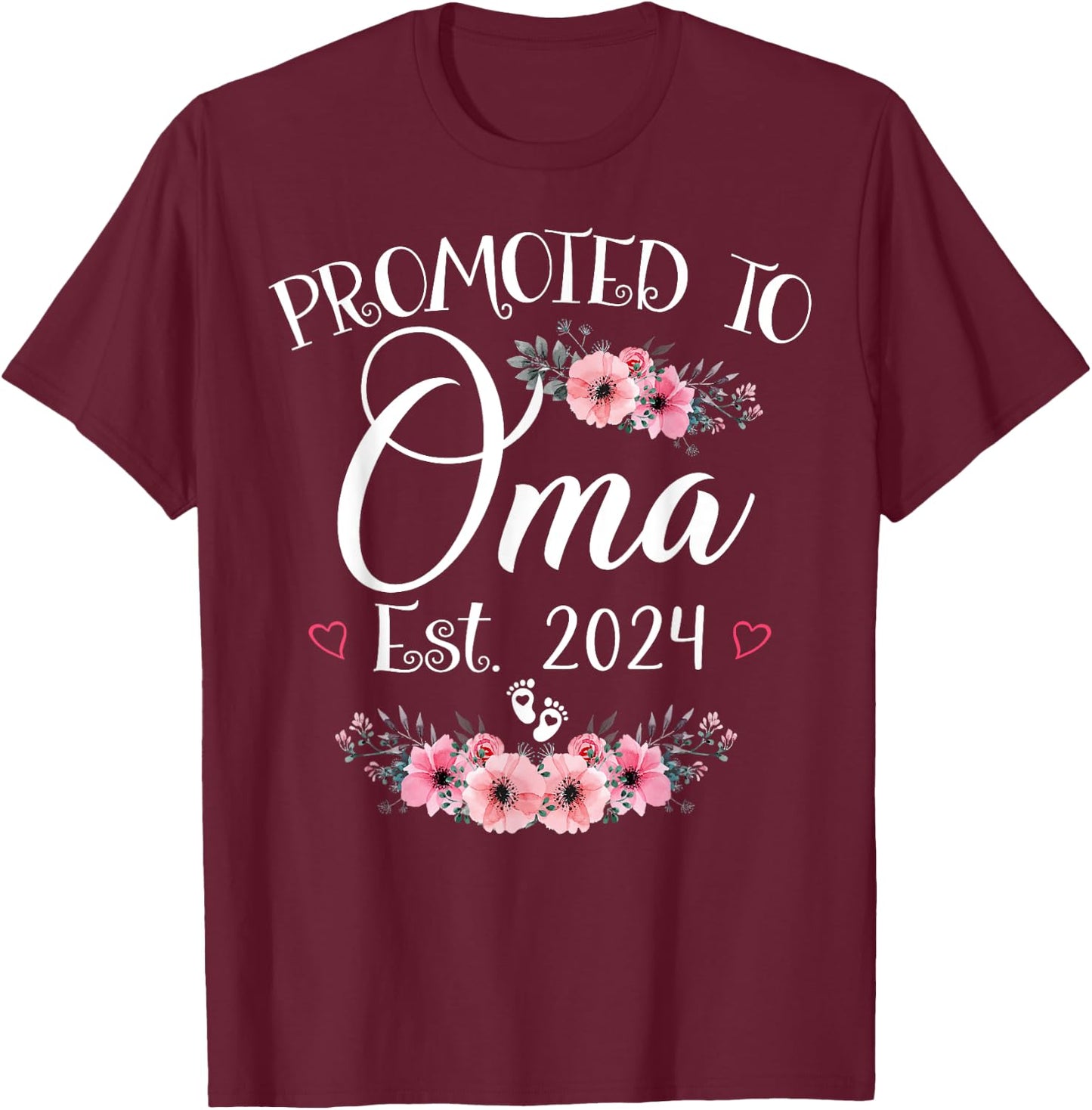 Promoted To Oma 2024 Mother's Day Soon To Be Mom Pregnancy T-Shirt - T-Shirt | Maroon