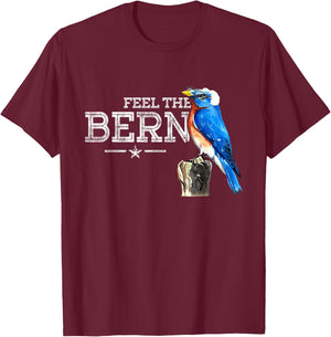 Feel The Bern - Cute Blue Bird Bernie Sanders 2020 President T-Shirt - T-Shirt | Maroon