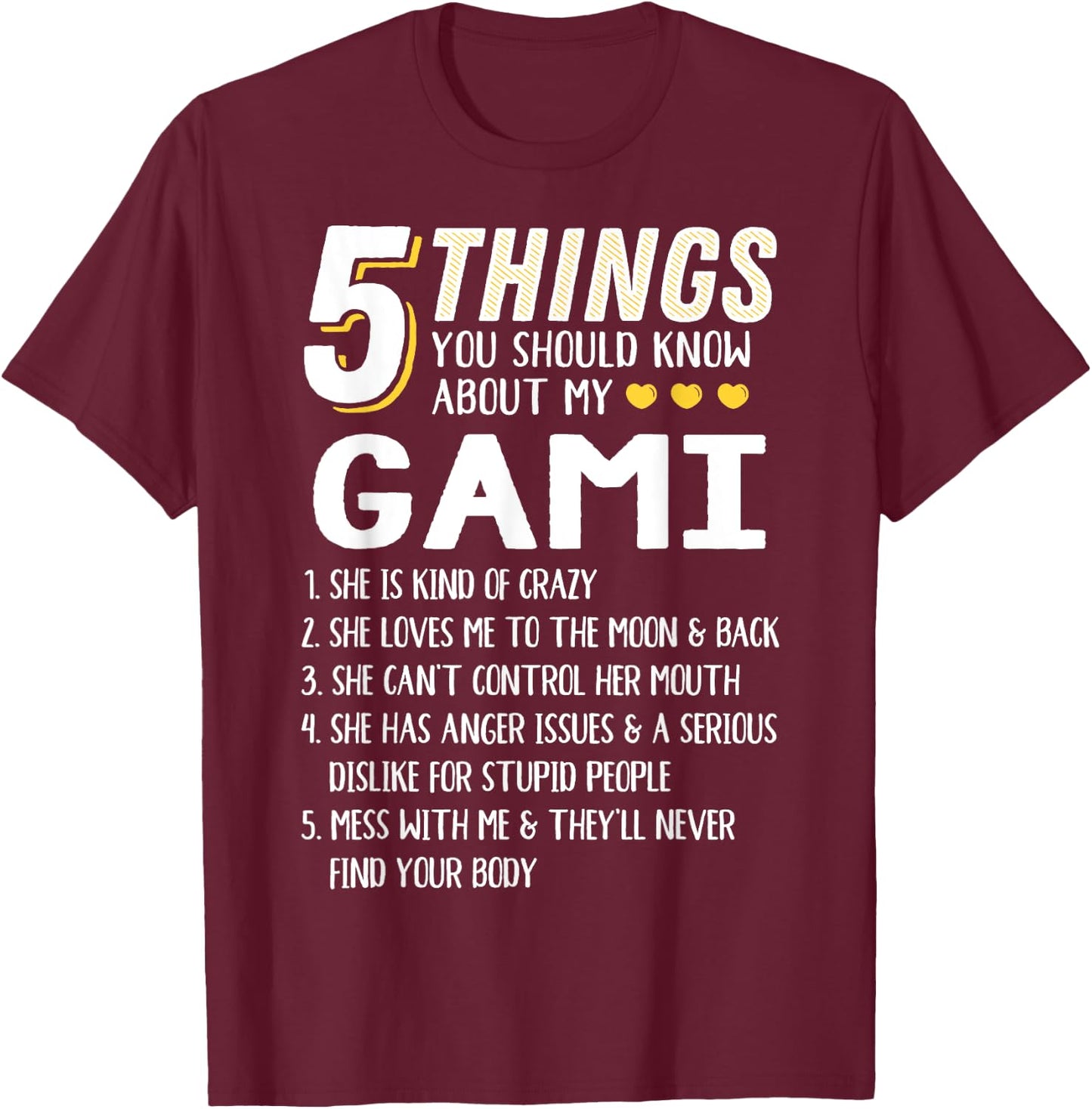 Funny 5 Things Grandma Gami Gift T-Shirt - T-Shirt | Maroon