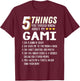 Funny 5 Things Grandma Gami Gift T-Shirt - T-Shirt | Maroon