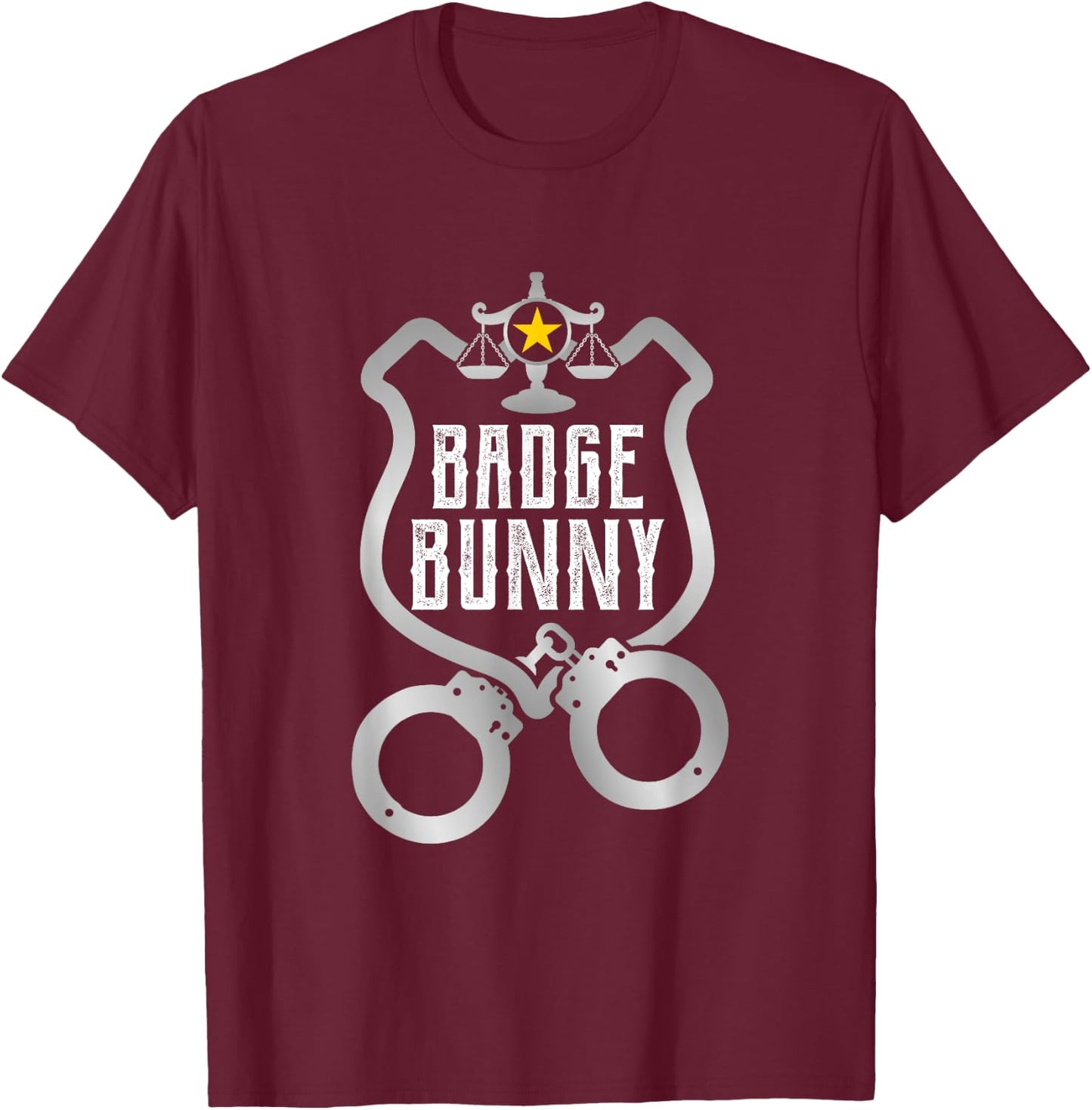Funny Badge Police Hand Cuffs Bunny Law Enforcement T-Shirt - T-Shirt | Maroon