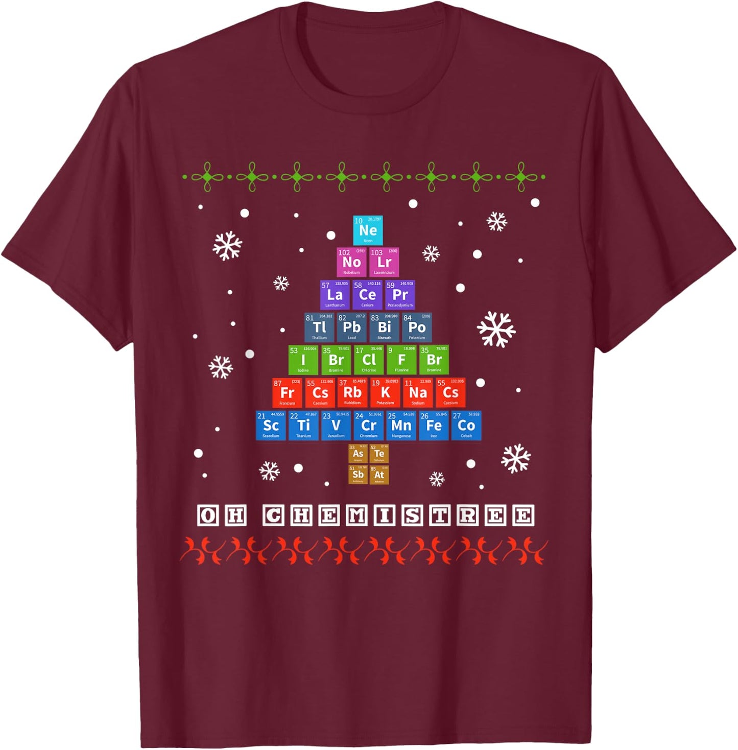 Oh Chemistree Periodic Table Shirt Science Christmas Costume T-Shirt - T-Shirt | Maroon