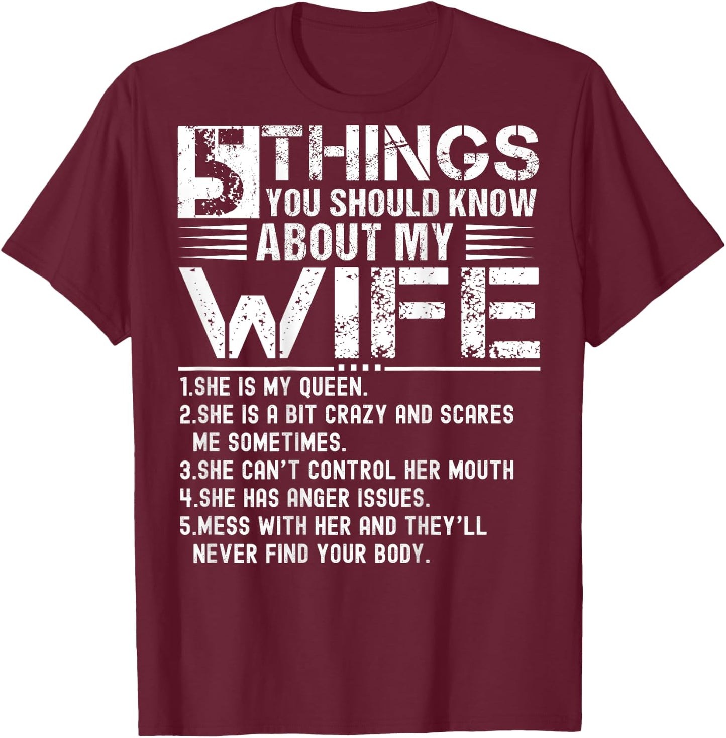 5 Things You Should Know About My Wife (On Back) husband T-Shirt - T-Shirt | Maroon