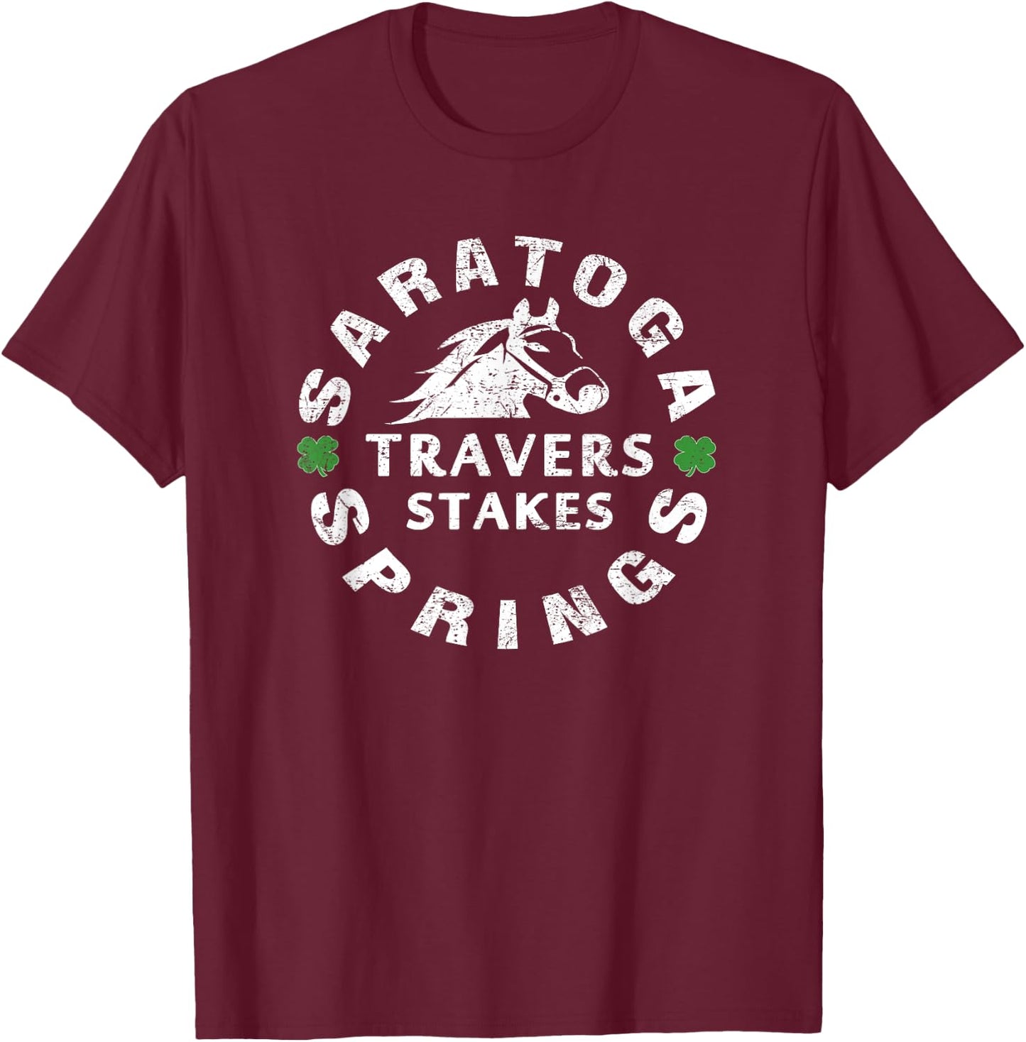 Travers Stakes Saratoga Springs Horse Race Fan Vintage Gift T-Shirt - T-Shirt | Maroon