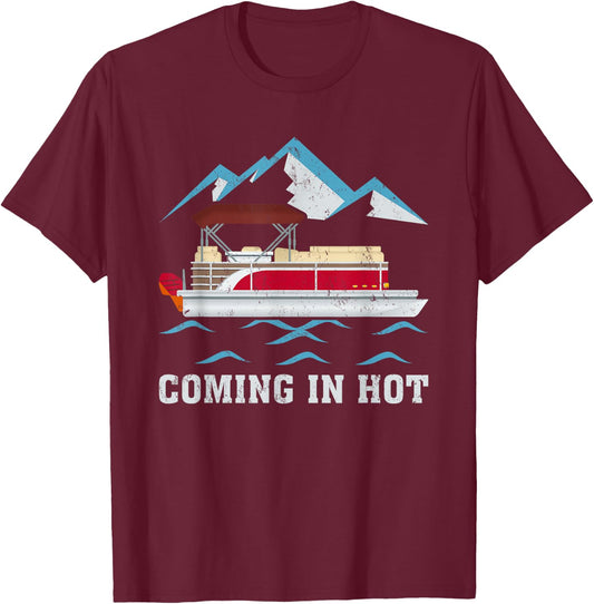 Summer Vacation Pontoon Coming In Hot Women T-Shirt - T-Shirt | Maroon