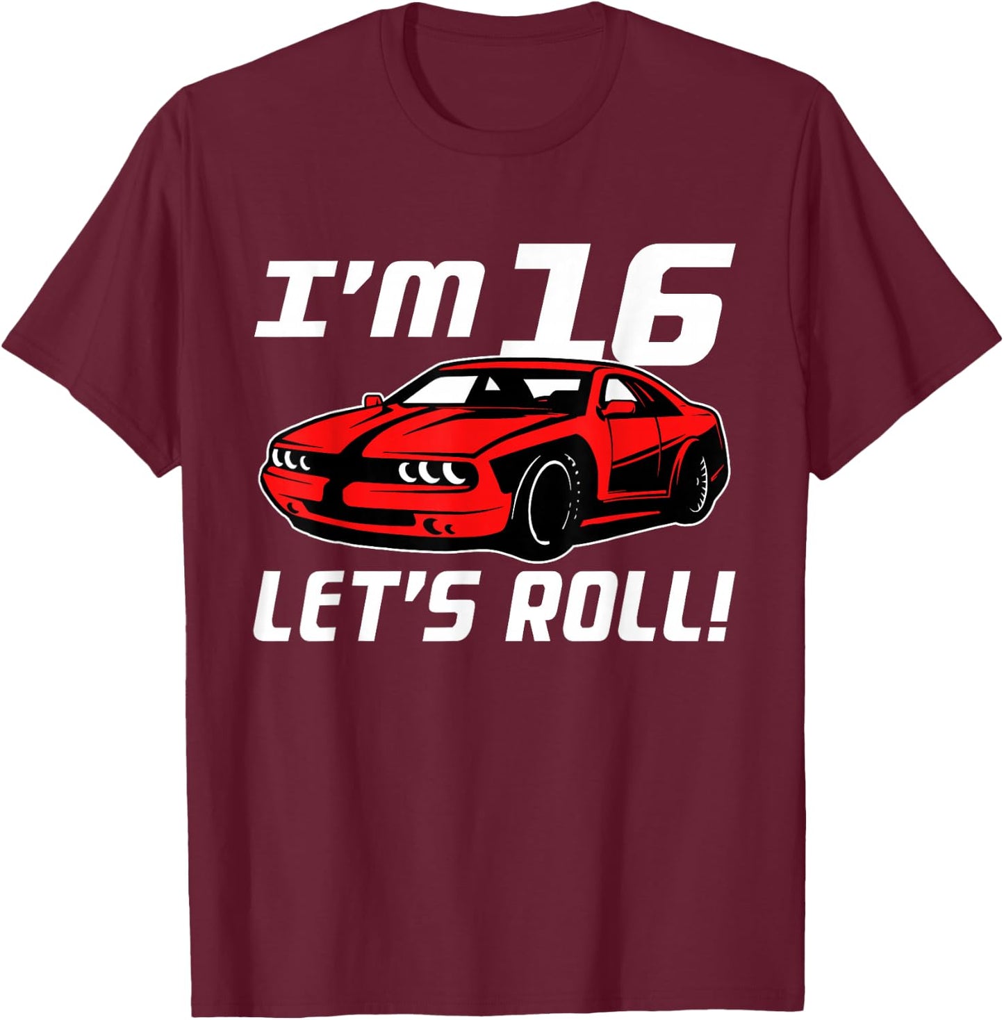 Funny 16th Birthday Gift Race Car Driver Boys 16 Years Old T-Shirt - T-Shirt | Maroon