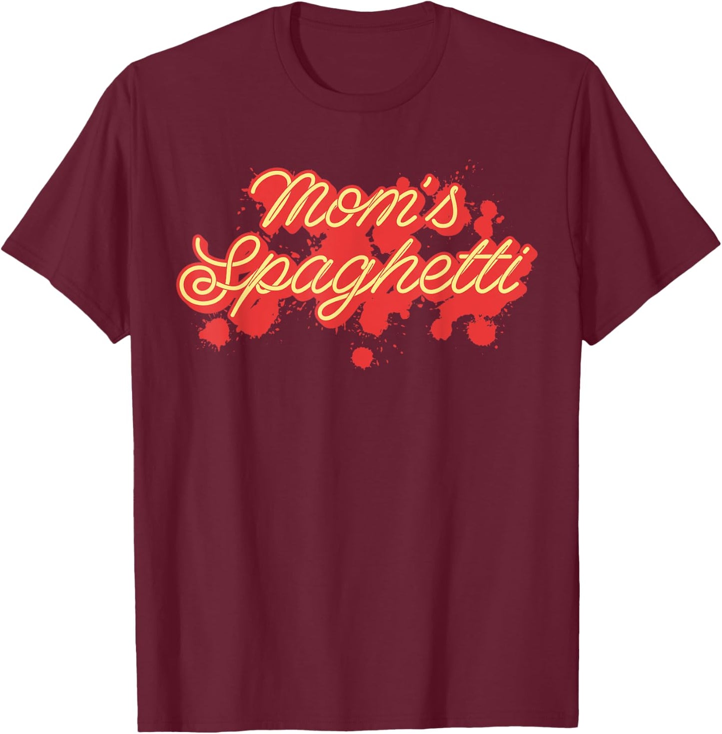 Mom's Spaghetti Meatballs Tomato Sauce Mother's Day Mommy T-Shirt - T-Shirt | Maroon