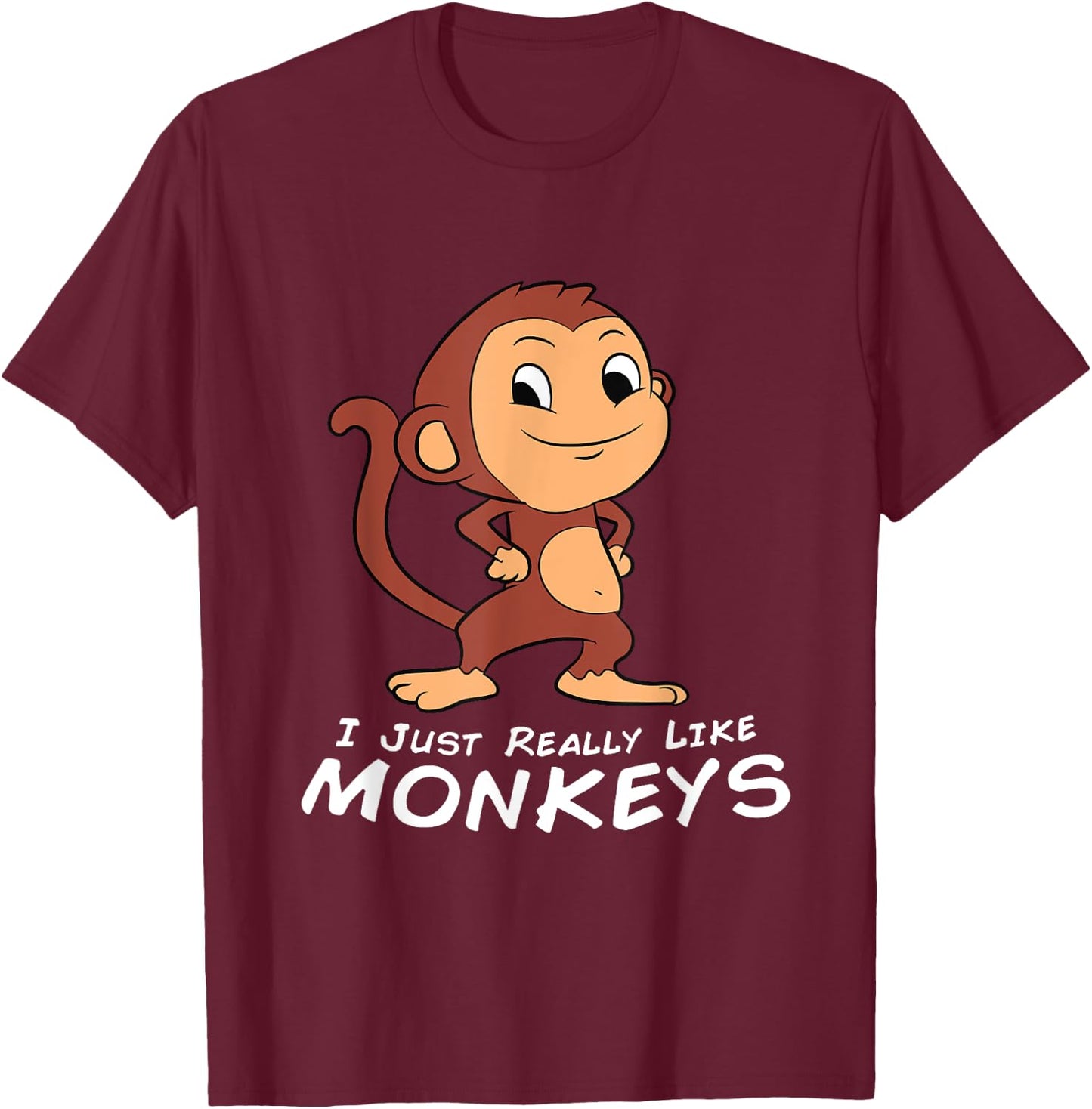 I Just Really Like Monkeys Funny Monkey T-Shirt - T-Shirt | Maroon