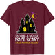 Halloween Realtor Buying House Isnt Scary Costume Women Men T-Shirt - T-Shirt | Maroon