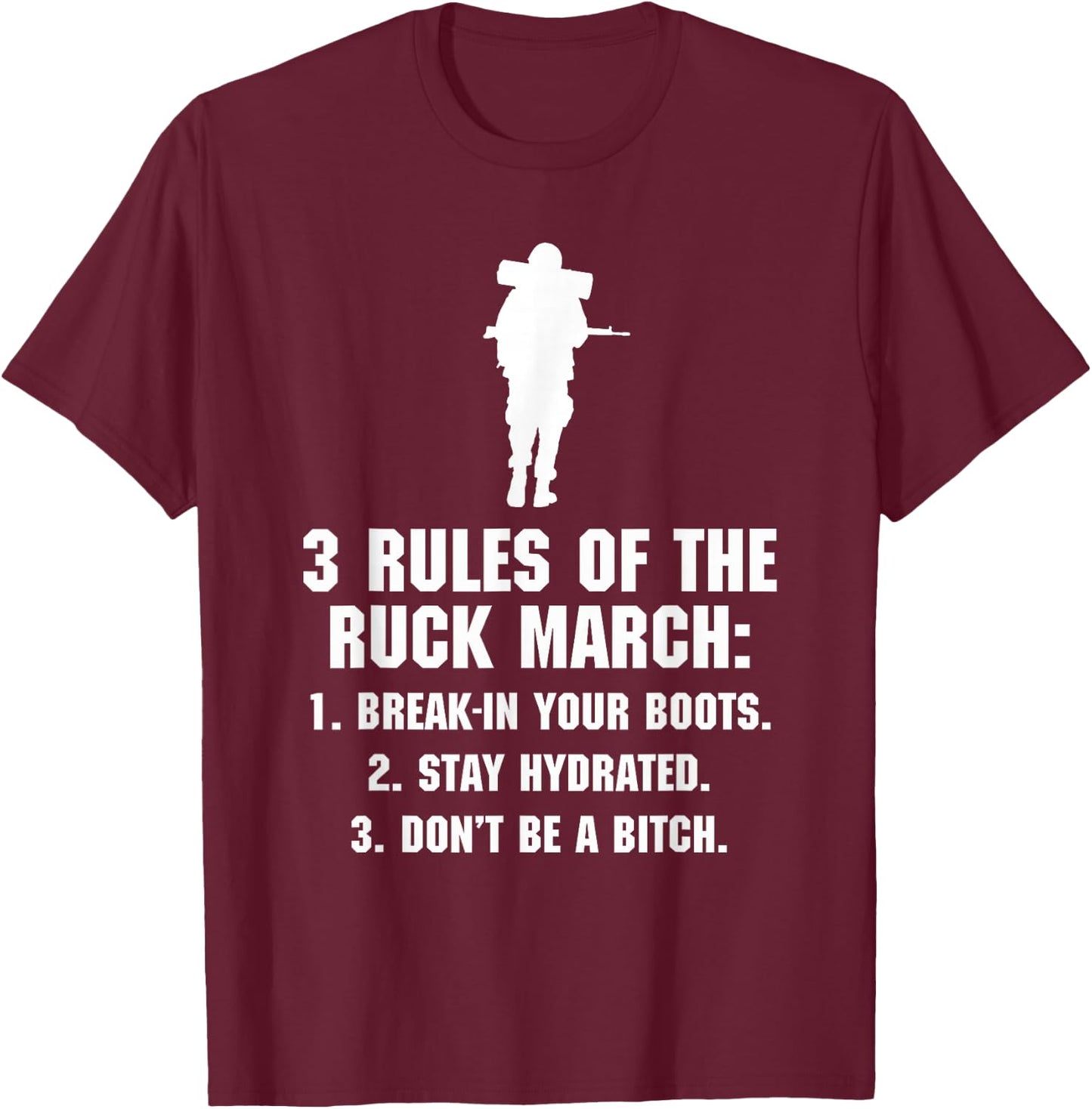 3 Rules of the Ruck March T-Shirt - T-Shirt | Maroon