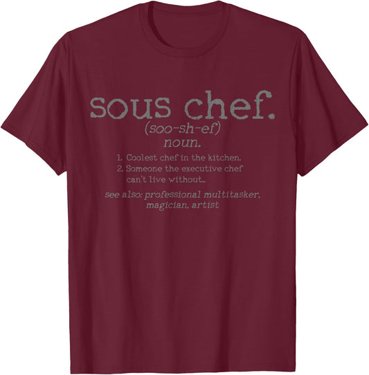 Koch Sous Chef Definition Saying Funny Gift T-Shirt - T-Shirt | Maroon