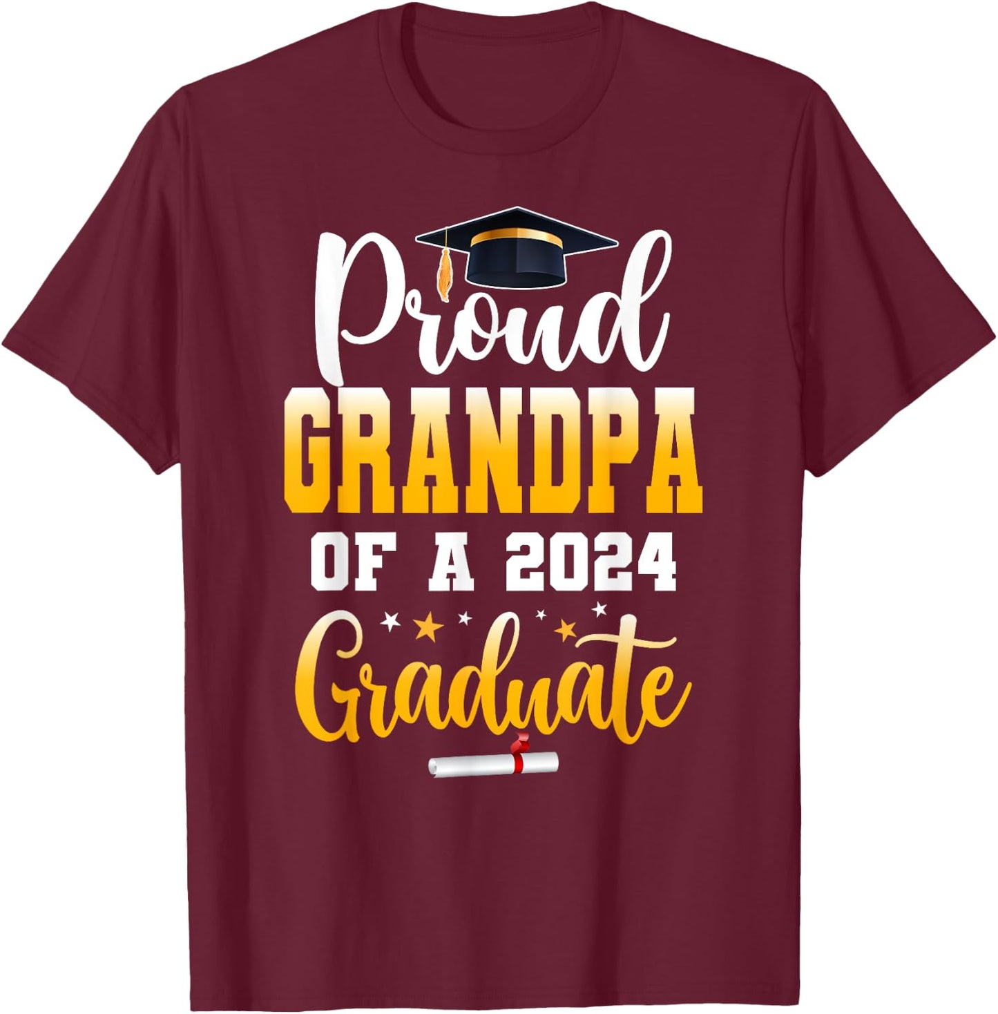 Proud Grandpa Of A Class Of 2024 Graduate Senior Grandpa T-Shirt - T-Shirt | Maroon