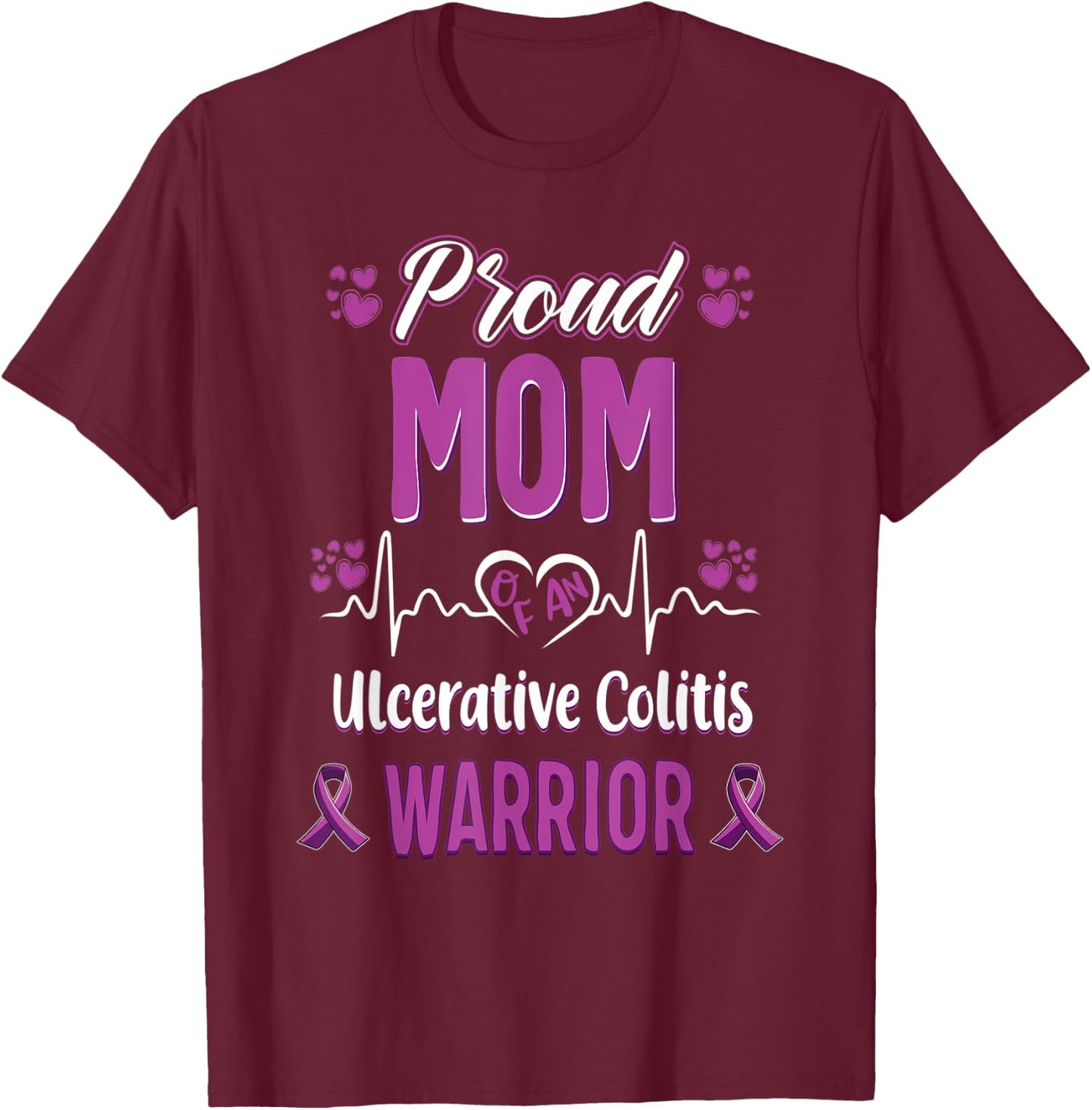 proud Mom ulcerative colitis warrior awareness ribbon T-Shirt - T-Shirt | Maroon