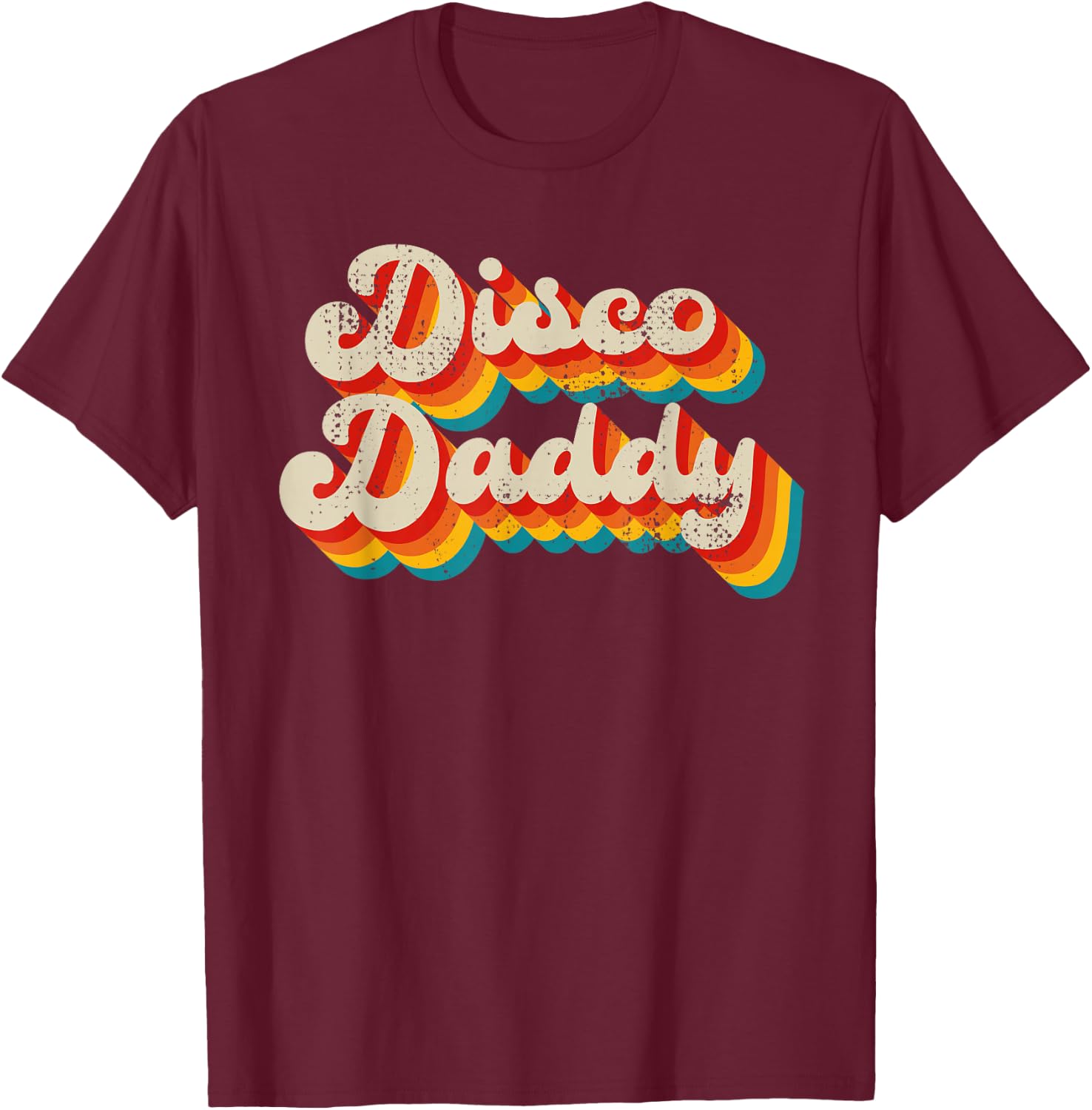 Disco Costume 70s Clothes Daddy T-Shirt - T-Shirt | Maroon