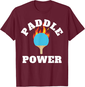 Paddle Power Ping Pong Players or Table Tennis Tournaments T-Shirt - T-Shirt | Maroon