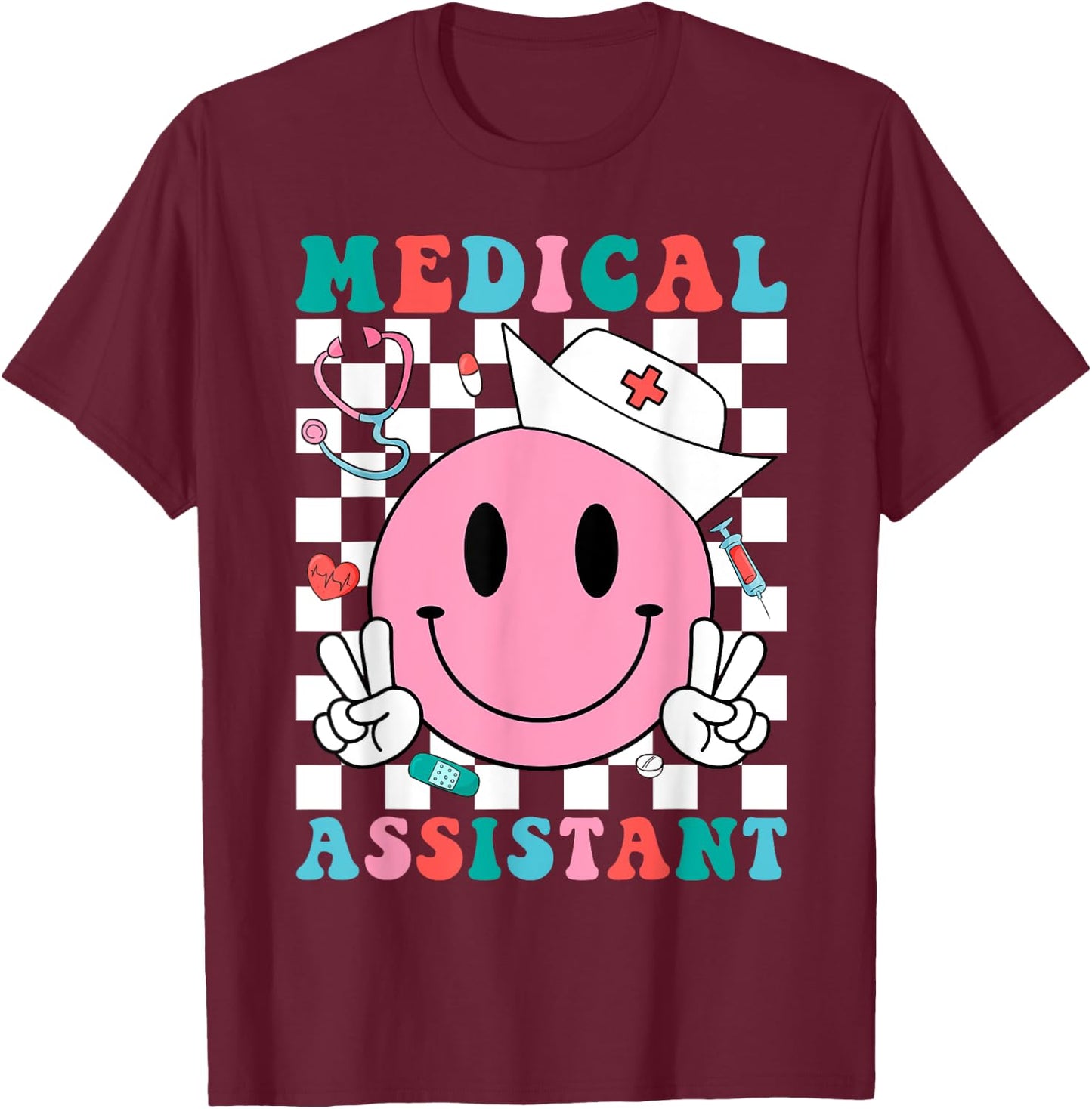 Funny Medical Assistant MA CMA Nursing Doctor Assistant T-Shirt - T-Shirt | Maroon