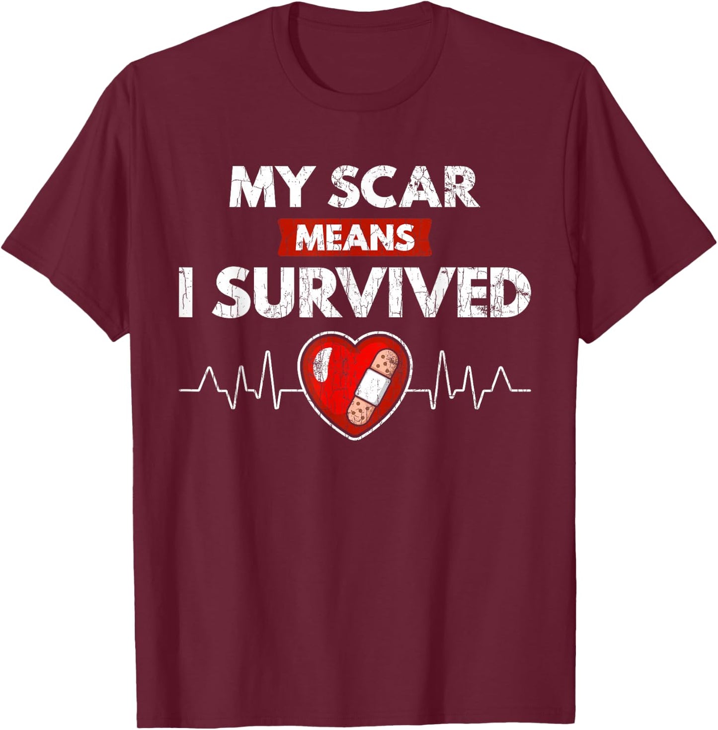 Congenital Heart Defect Awareness CHD Scars Happy Gift T-Shirt - T-Shirt | Maroon