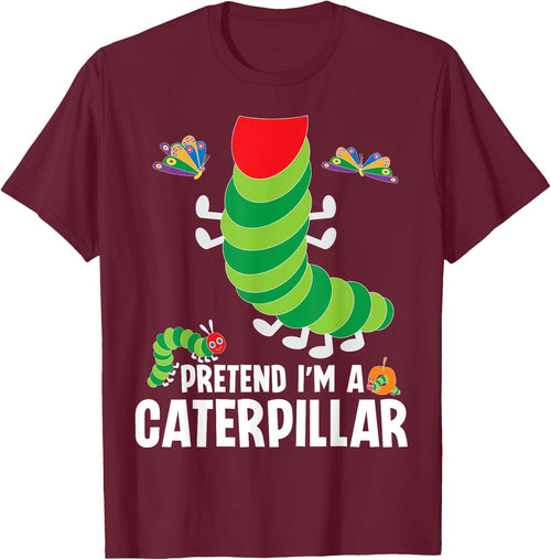 Pretend I'm A Caterpillar Funny Lazy Halloween Costume