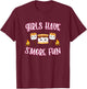 Funny Camping Smores Girls Have Smore Fun Cute Kawaii Smores T-Shirt - T-Shirt | Maroon