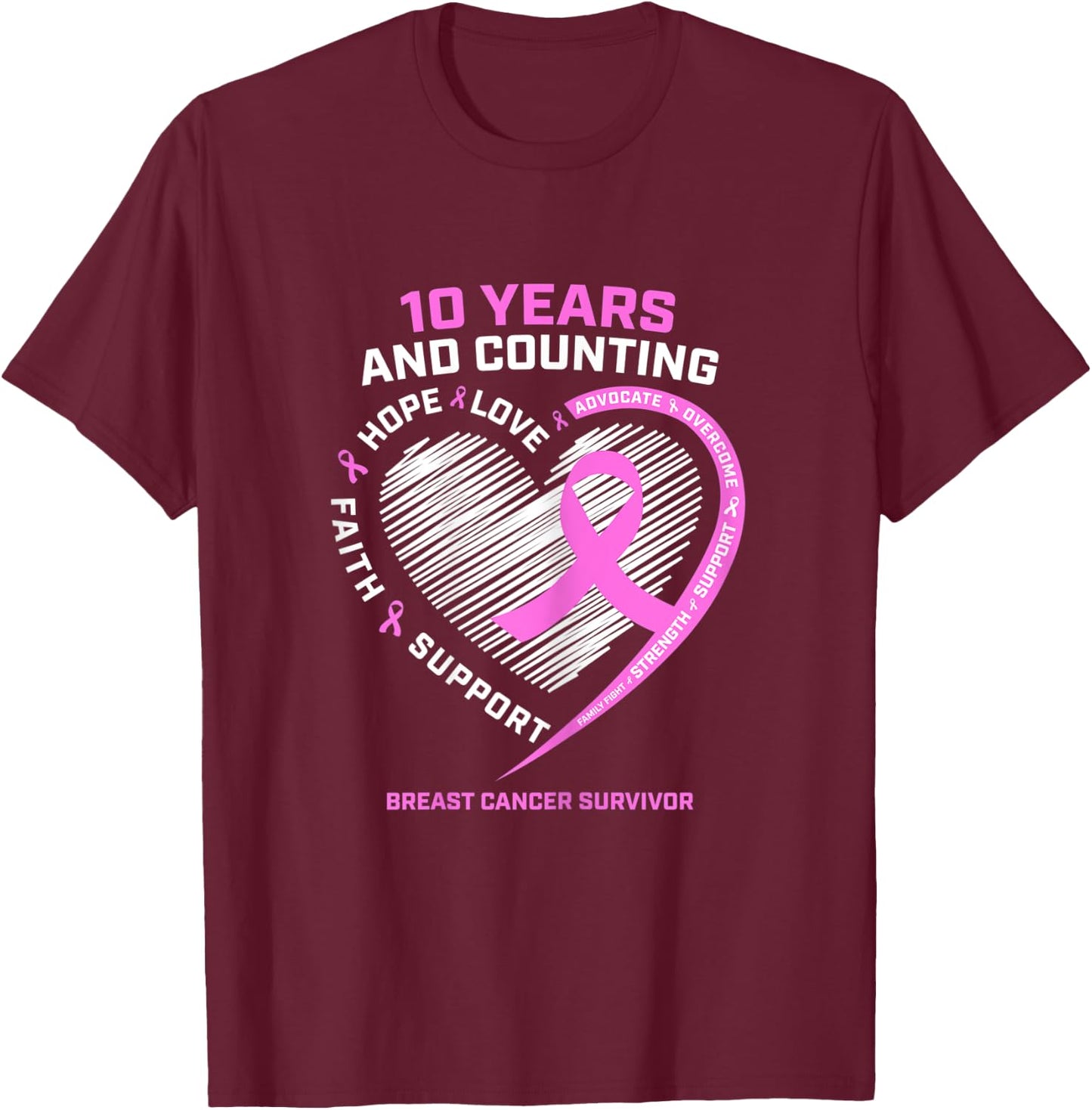 10 Year Breast Cancer Survivor Gifts Warrior Fight Awareness T-Shirt - T-Shirt | Maroon