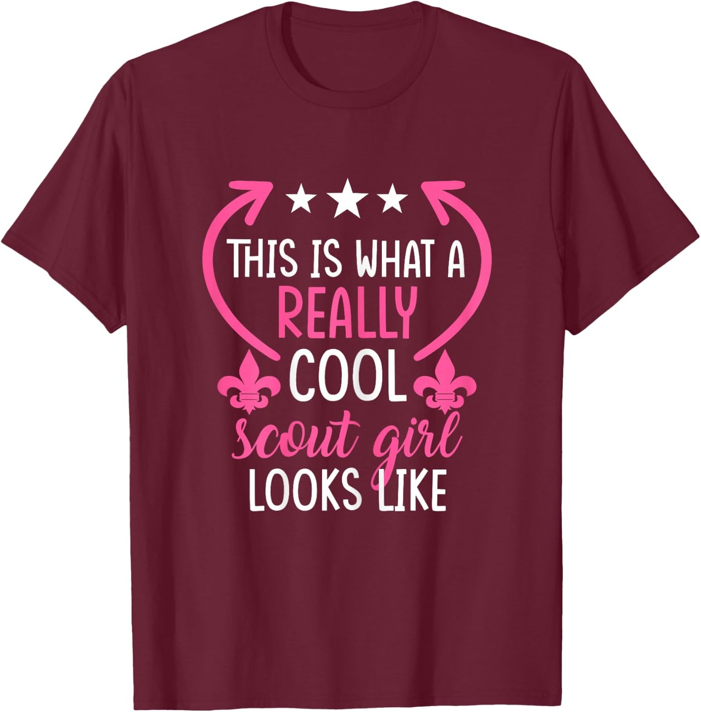 This is What a Really Cool Scout Girl Looks Like Scouts Gift T-Shirt - T-Shirt | Maroon